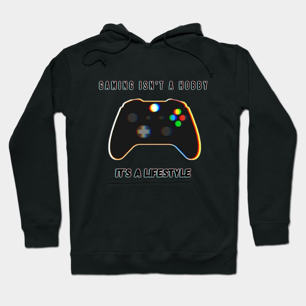 Gaming is a lifestyle Hoodie by Prettielilpixie